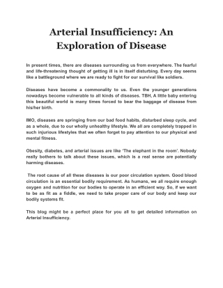 Arterial Insufficiency: An Exploration of Disease