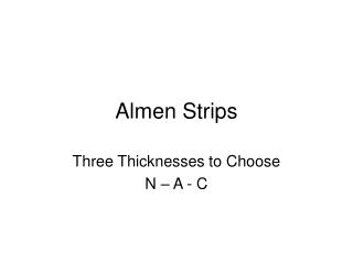 Almen Strips