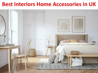 Best Interiors Home Accessories in UK