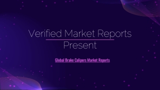 Brake Calipers Market