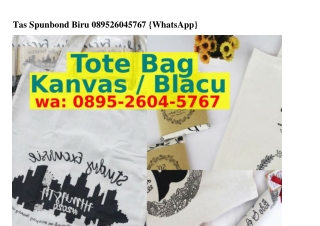 Tas Spunbond Biru Ö895–ᒿϬÖ4–57Ϭ7(WA)