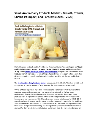Saudi Arabia Dairy Products Market - Growth, Trends, COVID-19 Impact, and Forecasts (2021 - 2026)