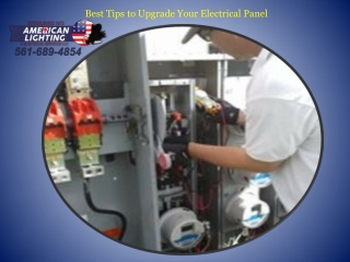Best Tips to Upgrade Your Electrical Panel