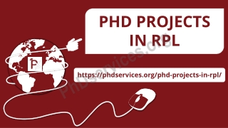 PHD PROJECTS IN RPL