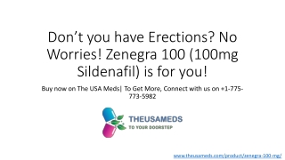 How to get more satisfaction in the room? Buy Zenegra 100 !| 1-775-773-5982