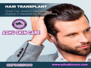 ashu skin care is best clinic for hair transplant in bhubaneswar, odisha.