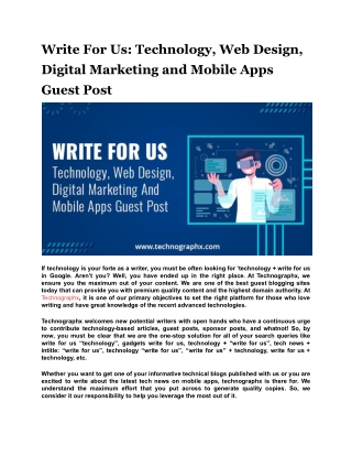 Write For Us: Technology, Web Design, Digital Marketing and Mobile Apps Guest Po