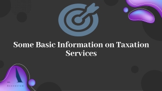 Some Basic Information on Taxation Services