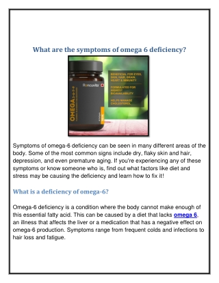 What are the symptoms of omega 6 deficiency