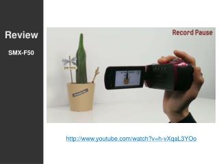 F50 Samsung New Camcorder First Review
