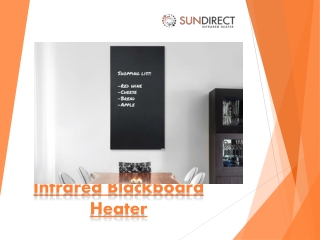 Infrared Blackboard Heater