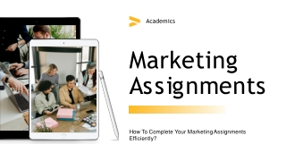 How To Complete Your Marketing Assignment Efficiently-converted