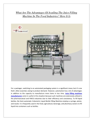 What Are The Advantages Of Availing The Juice Filling Machine In The Food Industries