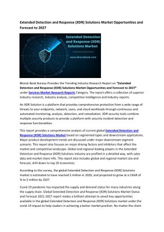 Extended Detection and Response (XDR) Solutions Market Opportunities and Forecas
