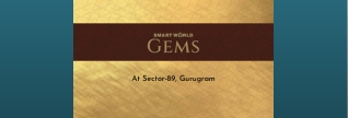 Smart World Gems Sector-89, Gurugram |Brochure