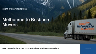 Melbourne to Brisbane Movers | Cheap Interstate Movers