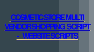 Best Cosmetic Store Multi Vendor Script - SCRIPTSTORE.IN