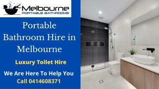 Best Portable Shower and Toilet Hire