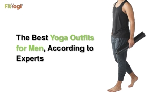 The Best Yoga Outfits for Men, According to Experts