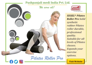 SISSEL Pilates Roller Pro - Pilates workout aid | Pushpanjali medi India