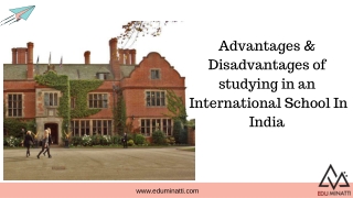 Advantages & Disadvantages of studying in an  International School In India