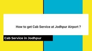 How to get Cab Service at Jodhpur Airport _
