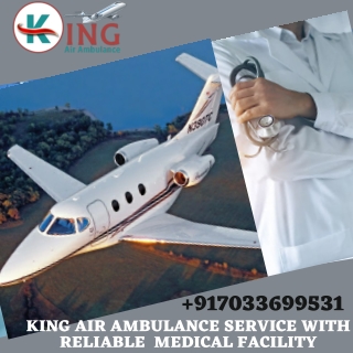 Get Air Ambulance Service in Bhopal with Comprehensive Nursing Care by King