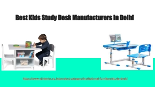 Best Kids Study Desk Munufuctures In Delhi