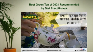 Best Green Tea of 2021 Recommended by Diet Practitioners