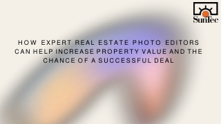 Increase property value with outsourced real estate photo editing