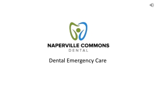 Get Help From an Emergency Dentist Immediately - Naperville Commons Dental