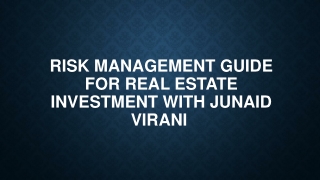 Risk management guide for real estate investment with Junaid Virani