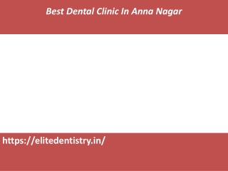 Best Dentist In Anna Nagar