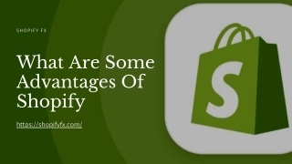 What Are Some Advantages Of Shopify