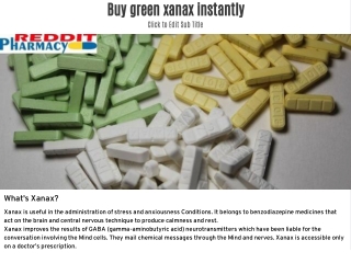 Buy green xanax instantly