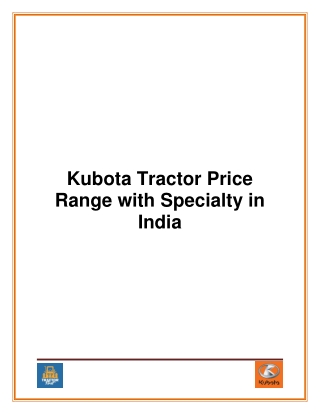 Kubota Tractor Price Range with Speciality in India