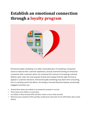 Establish an emotional connection through a loyalty program