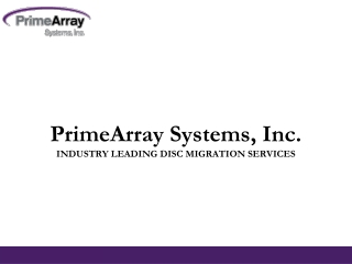 INDUSTRY LEADING DISC MIGRATION SERVICES