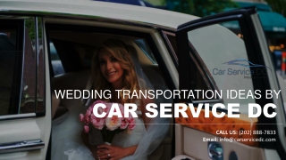 Wedding Transportation Ideas by Car Service DC