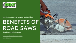 BENEFITS OF ROAD SAWS - PPT