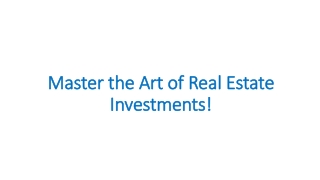 Master the Art of Real Estate Investments!