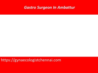Gastro Doctor In Ambattur