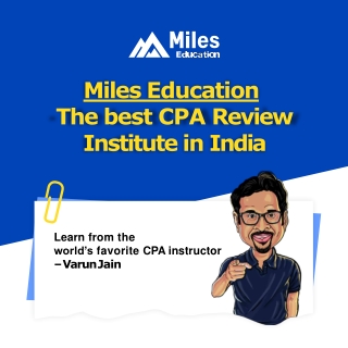 Best CPA institute in India- Miles Education