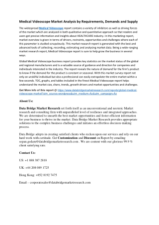Medical Videoscope Market Analysis by Requirements, Demands and Supply