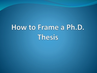 How To Structure A PhD Thesis
