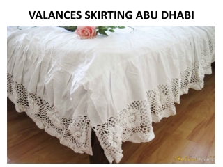 VALANCES SKIRTING ABU DHABI