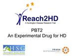 PBT2 An Experimental Drug for HD