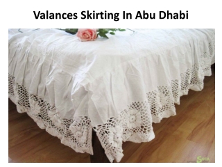 Valances Skirting In Abu Dhabi