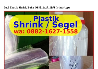 Jual Plastik Shrink Buku Ö882·l62ᜪ·l558{WA}