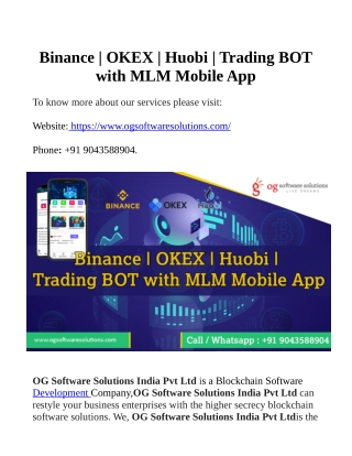 Binance | OKEX | Huobi | Trading BOT with MLM Mobile App